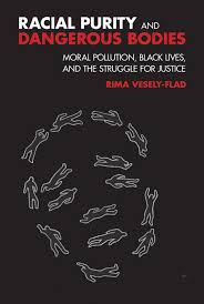 racial-purity-and-dangerous-bodies