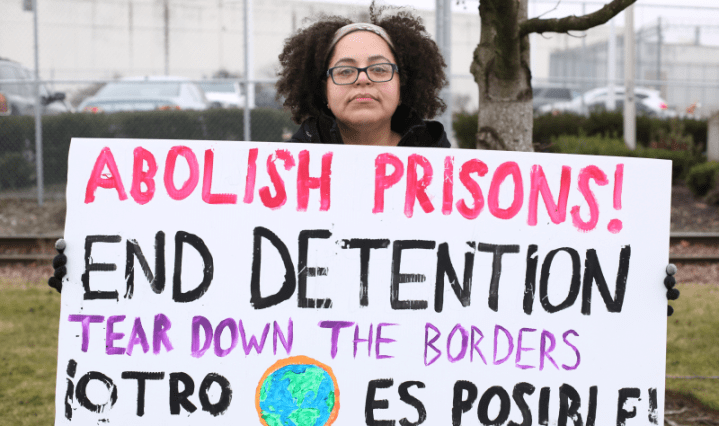 Abolish Prisons. End Detention. Tear Down the Borders. Otra Mundo Es Posible.